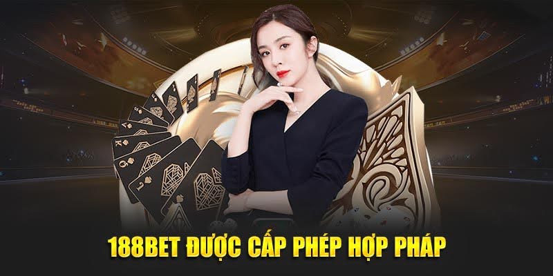 188BET được cấp phép hợp pháp